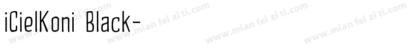iCielKoni Black字体转换
